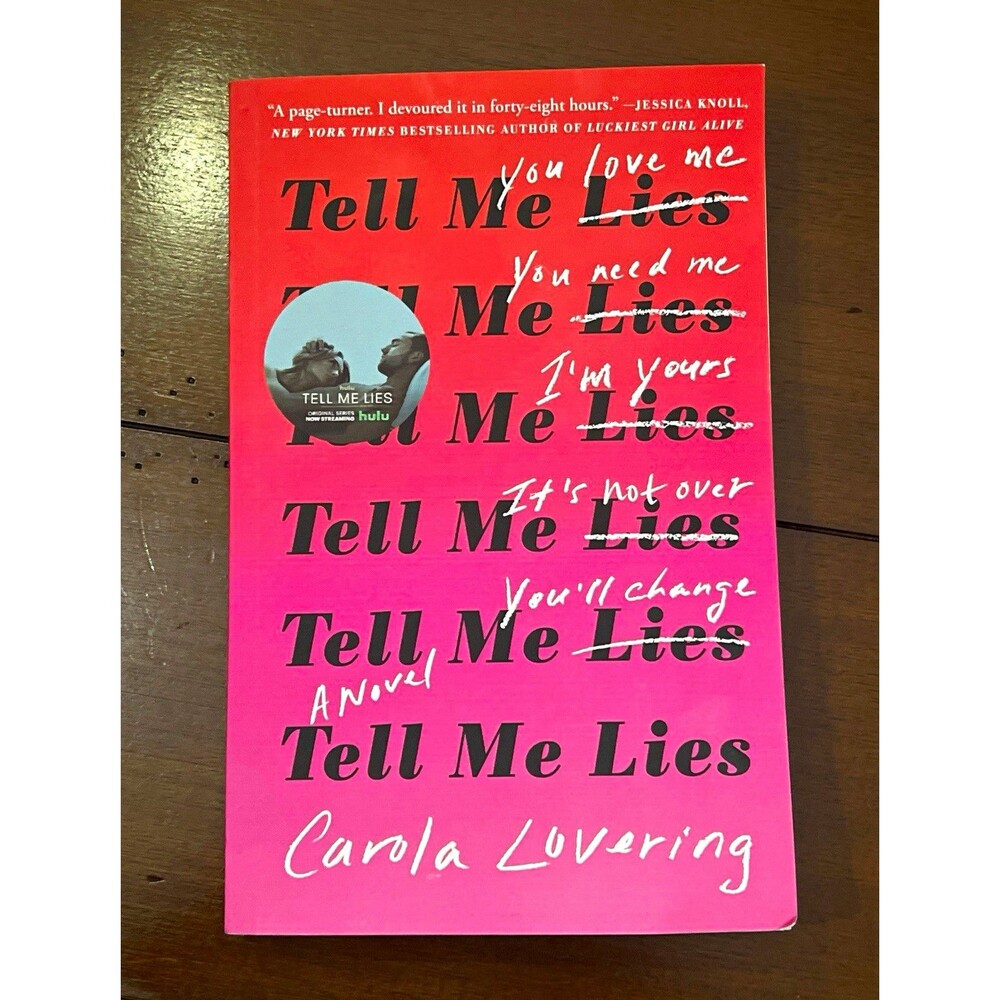 Tell Me Lies Paperback Book Carola Lovering Hulu Original Series